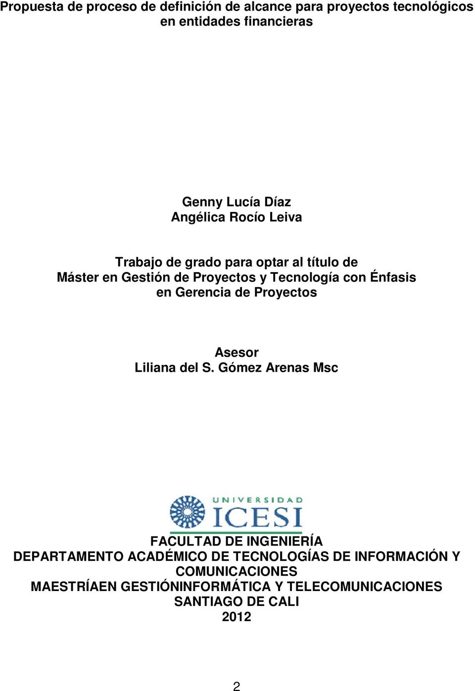 Énfasis en Gerencia de Proyectos Asesor Liliana del S.