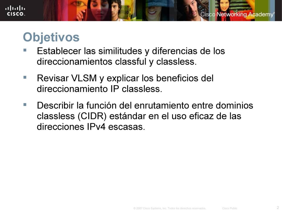 Revisar VLSM y explicar los beneficios del direccionamiento IP classless.