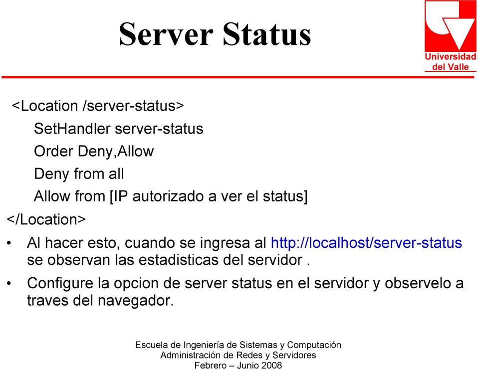se ingresa al http://localhost/server-status se observan las estadisticas del servidor.