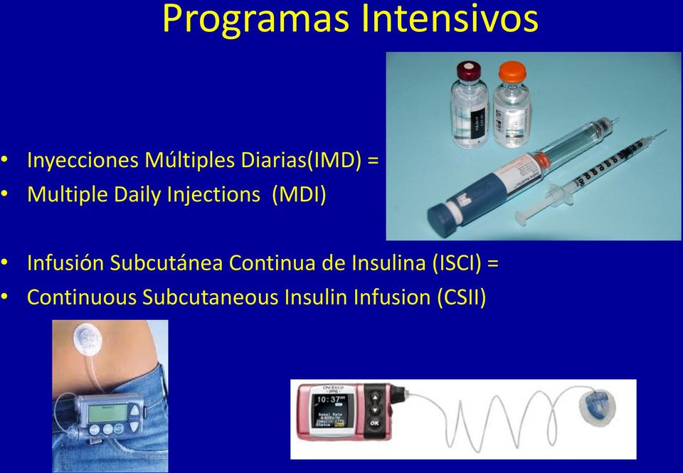 Infusión Subcutánea Continua de Insulina