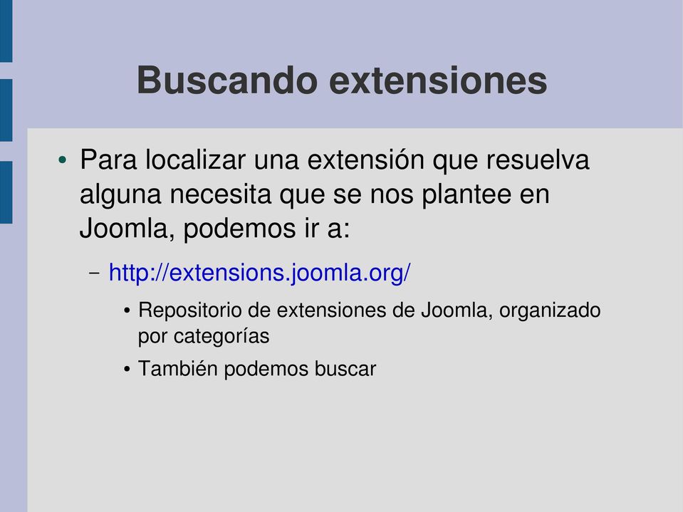 podemos ir a: http://extensions.joomla.