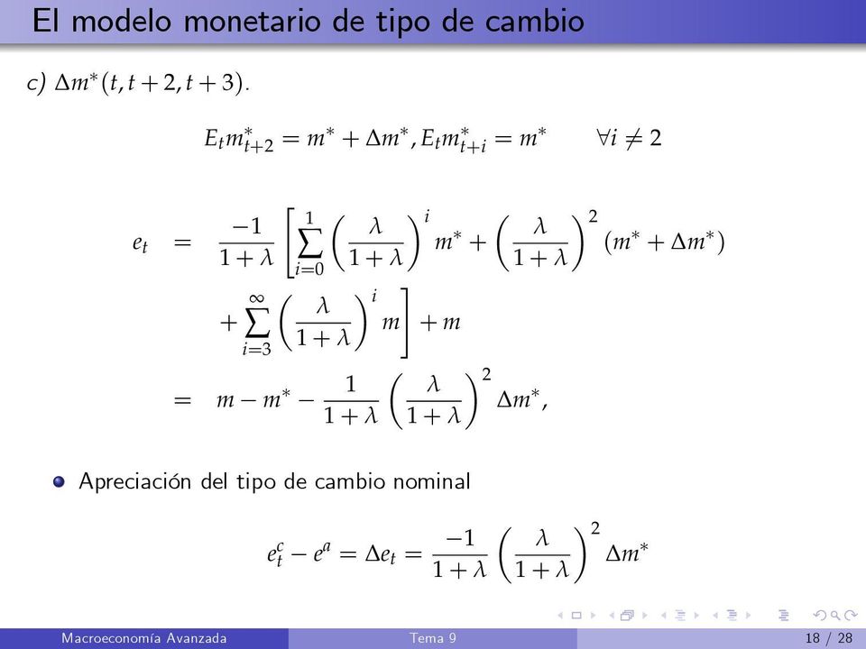 λ ) i m] = m m 1 1 + λ ) i ( m λ + + m 1 + λ ( ) λ 2 m, 1 + λ Apreciación del tipo