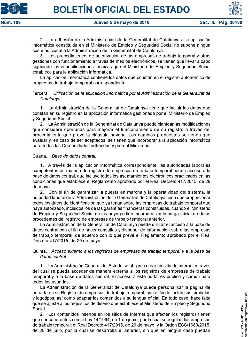 Administración de la Generalitat de Catalunya. 3.