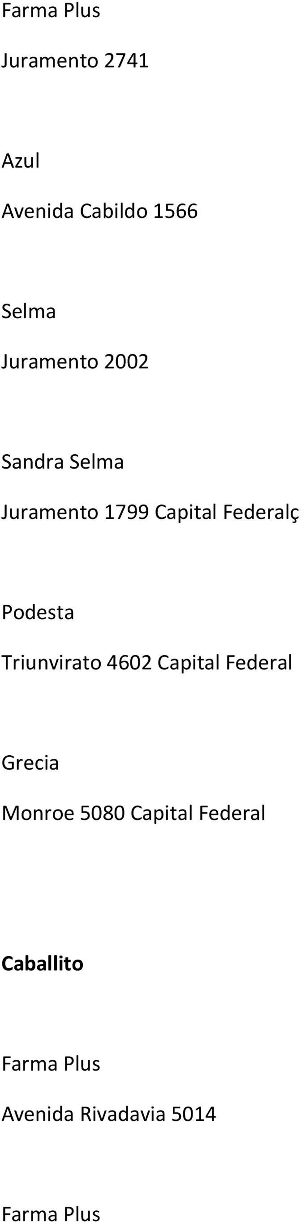 Federalç Podesta Triunvirato 4602 Capital Federal
