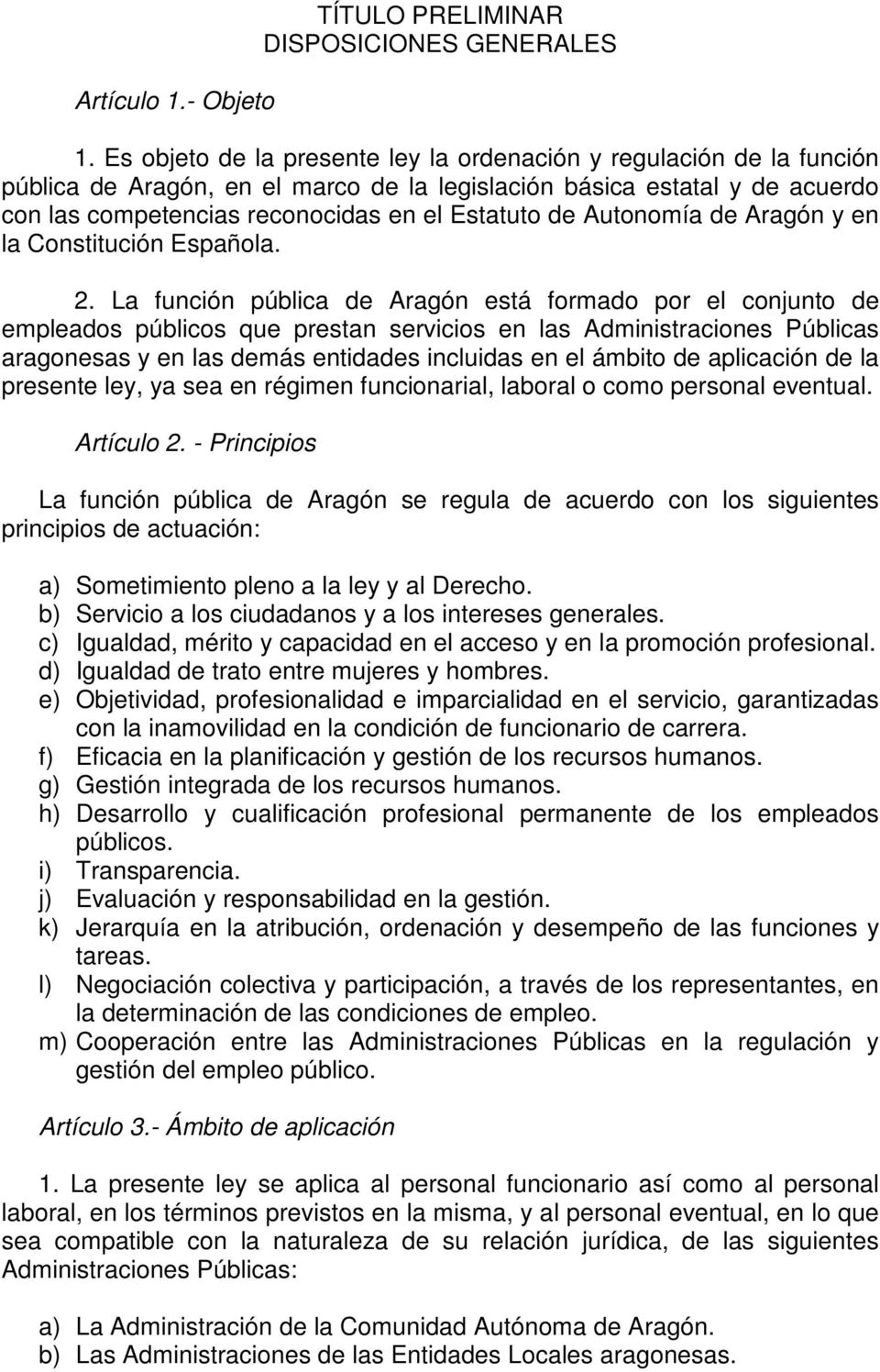 Autonomía de Aragón y en la Constitución Española. 2.