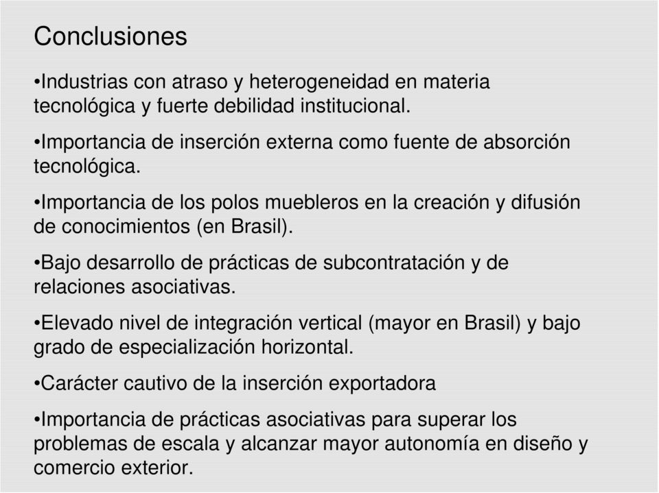 Importancia de los polos muebleros en la creación y difusión de conocimientos (en Brasil).
