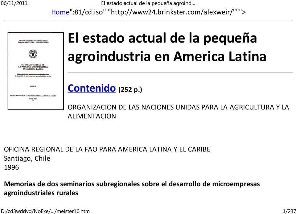 ) ORGANIZACION DE LAS NACIONES UNIDAS PARA LA AGRICULTURA Y LA ALIMENTACION OFICINA REGIONAL DE LA FAO PARA