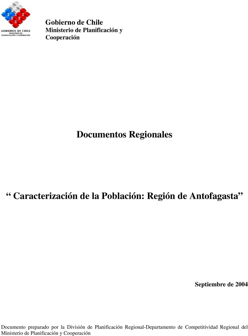 Septiembre de 2004 Documento preparado por la División de Planificación