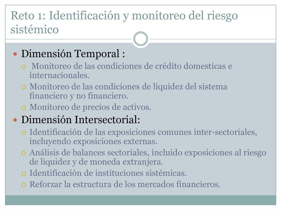 Dimensión Intersectorial: Identificación de las exposiciones comunes inter-sectoriales, incluyendo exposiciones externas.