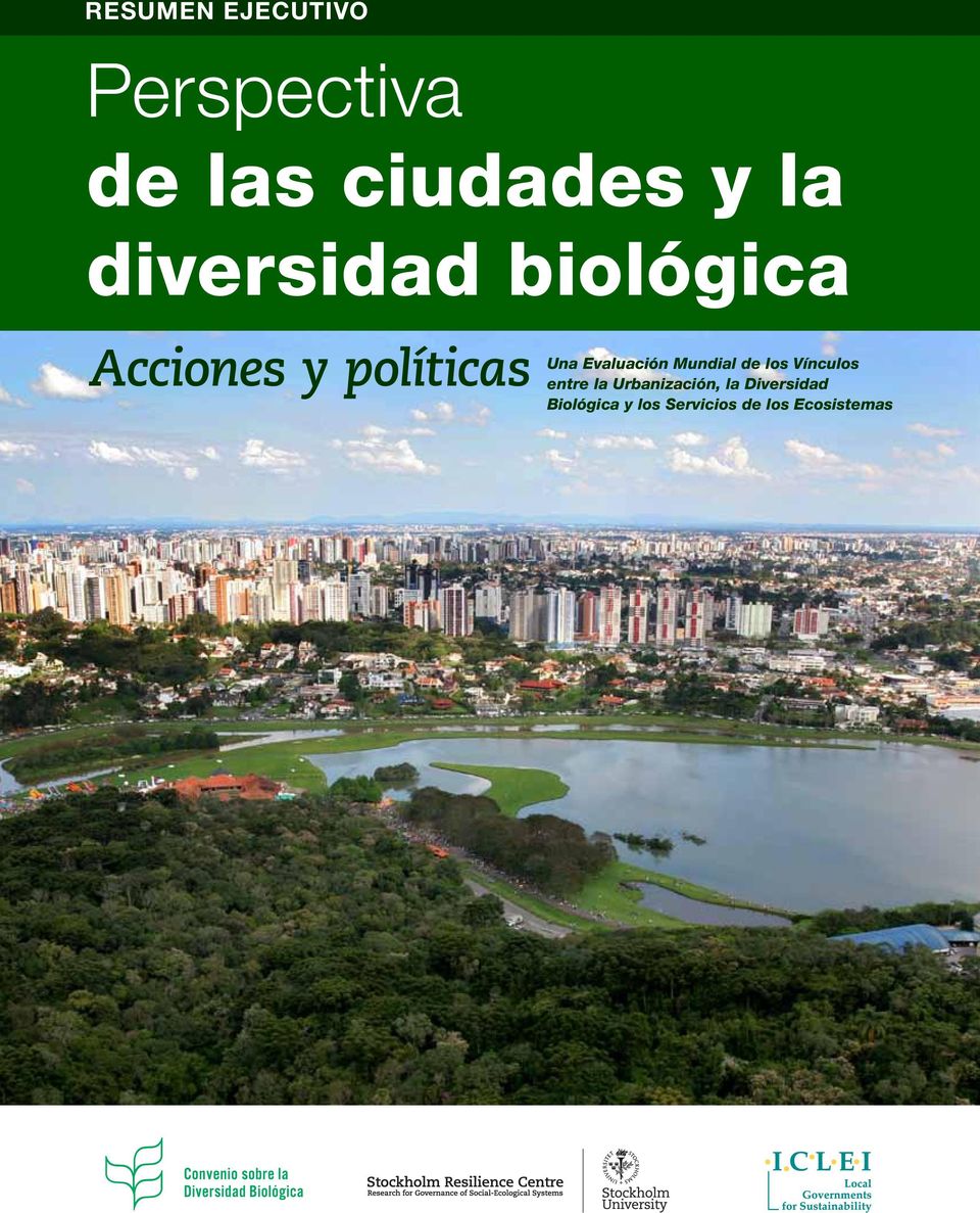 Urbanización, la Diversidad Biológica y los Servicios de los Ecosistemas