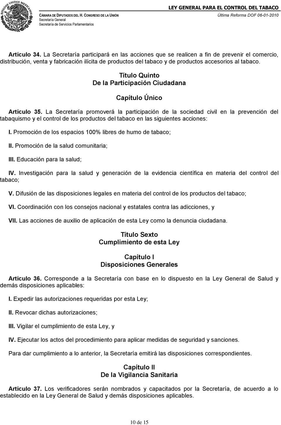 Título Quinto De la Participación Ciudadana Capítulo Único Artículo 35.