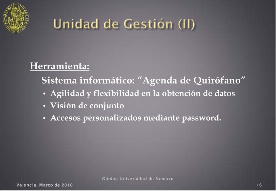 de conjunto Accesos personalizados mediante password.
