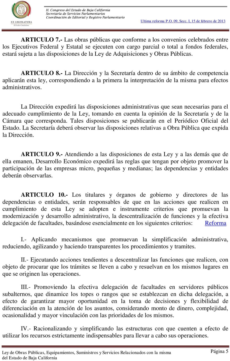 Ley de Adquisiciones y Obras Públicas. ARTICULO 8.