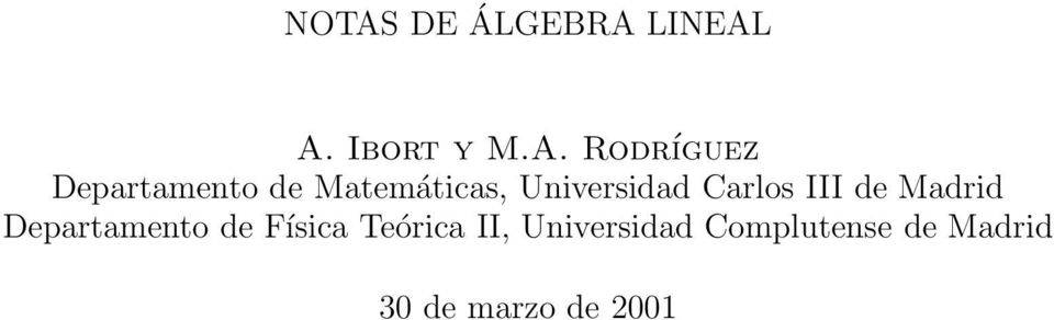 III de Madrid Departamento de Física Teórica II,