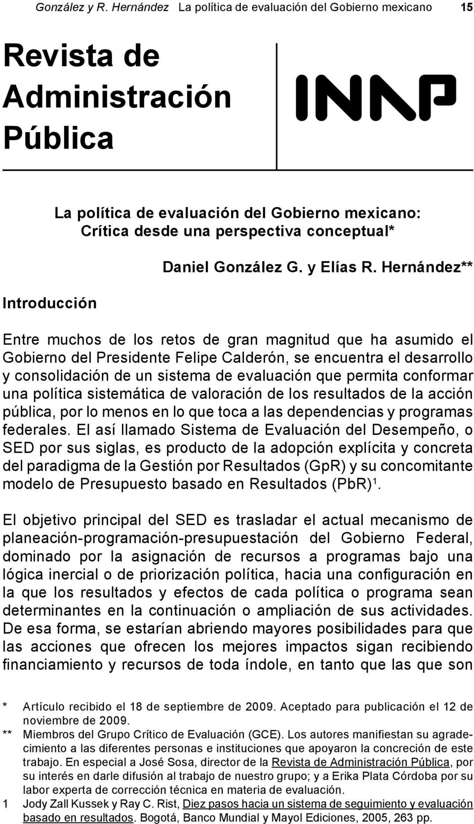 Daniel González G. y Elías R.