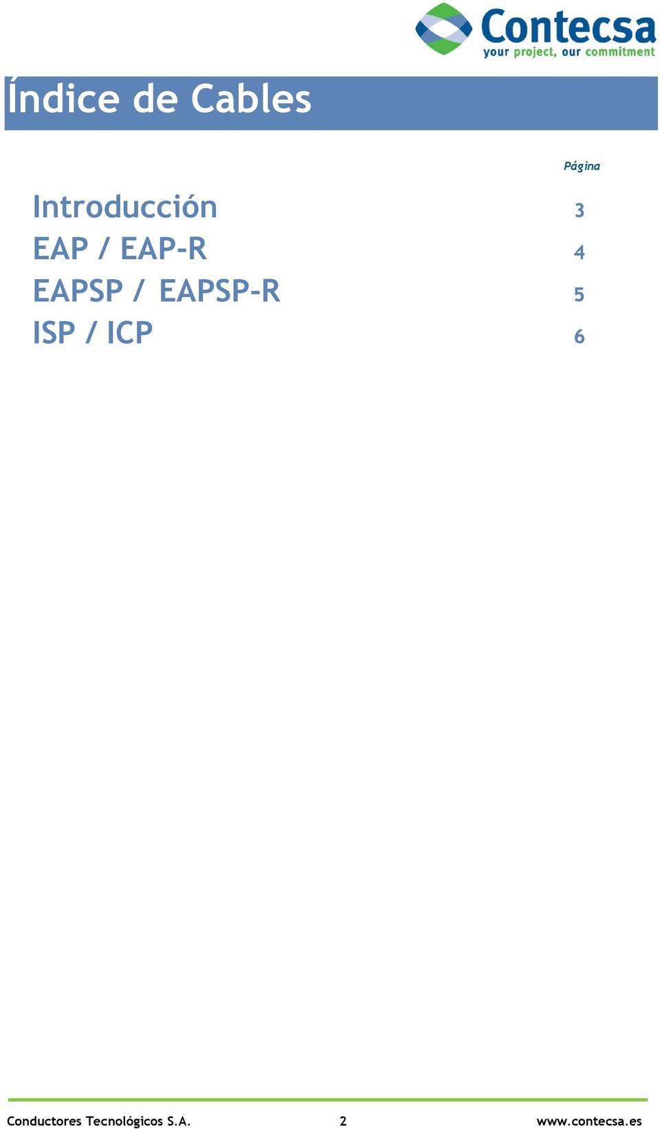 EAPSP / EAPSP-R 5 ISP / ICP 6