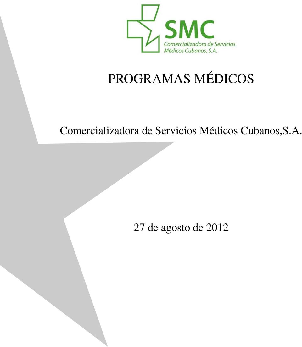 Médicos Cubanos,S.