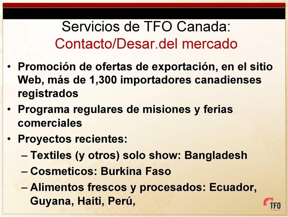 importadores canadienses registrados Programa regulares de misiones y ferias comerciales