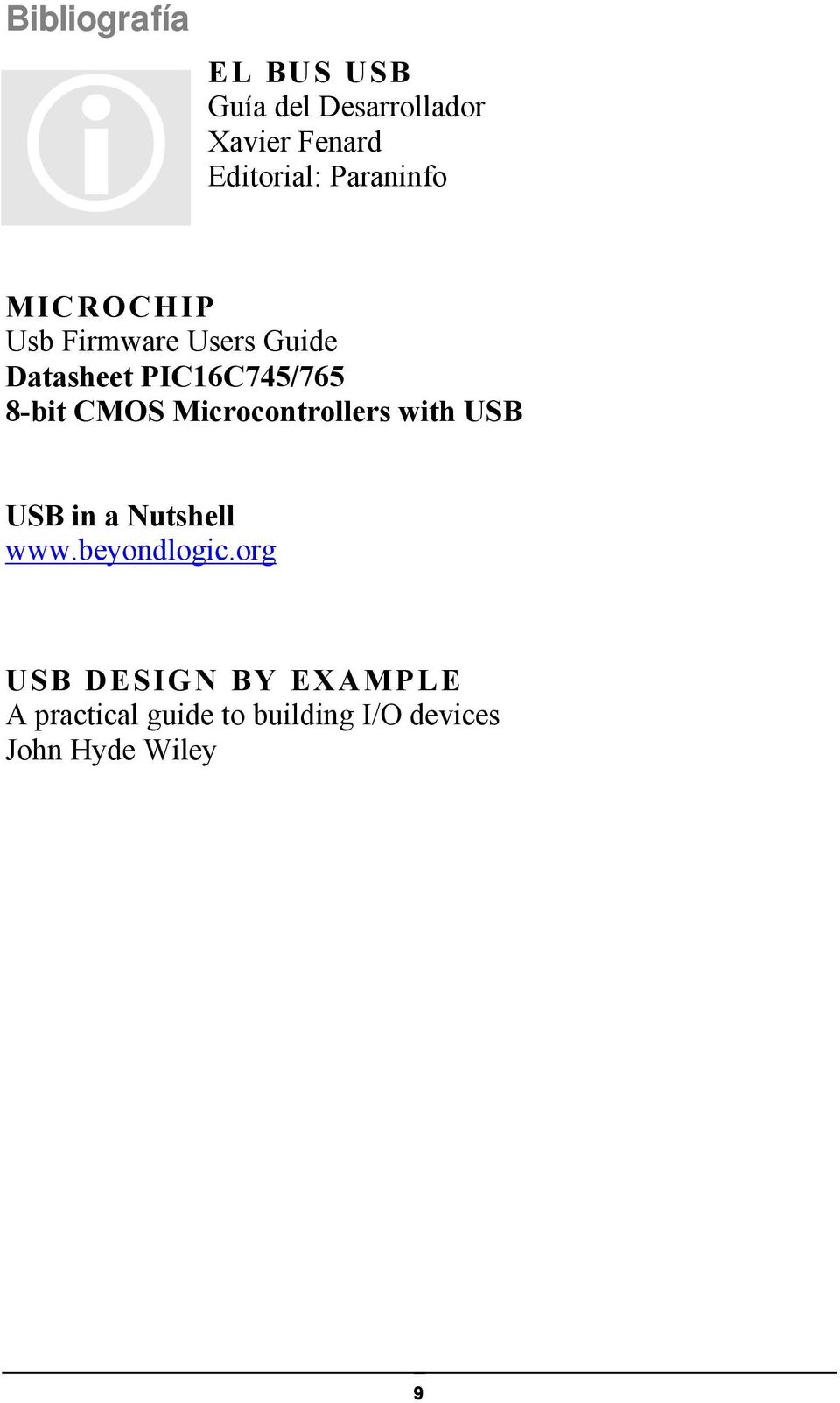 CMOS Microcontrollers with USB USB in a Nutshell www.beyondlogic.