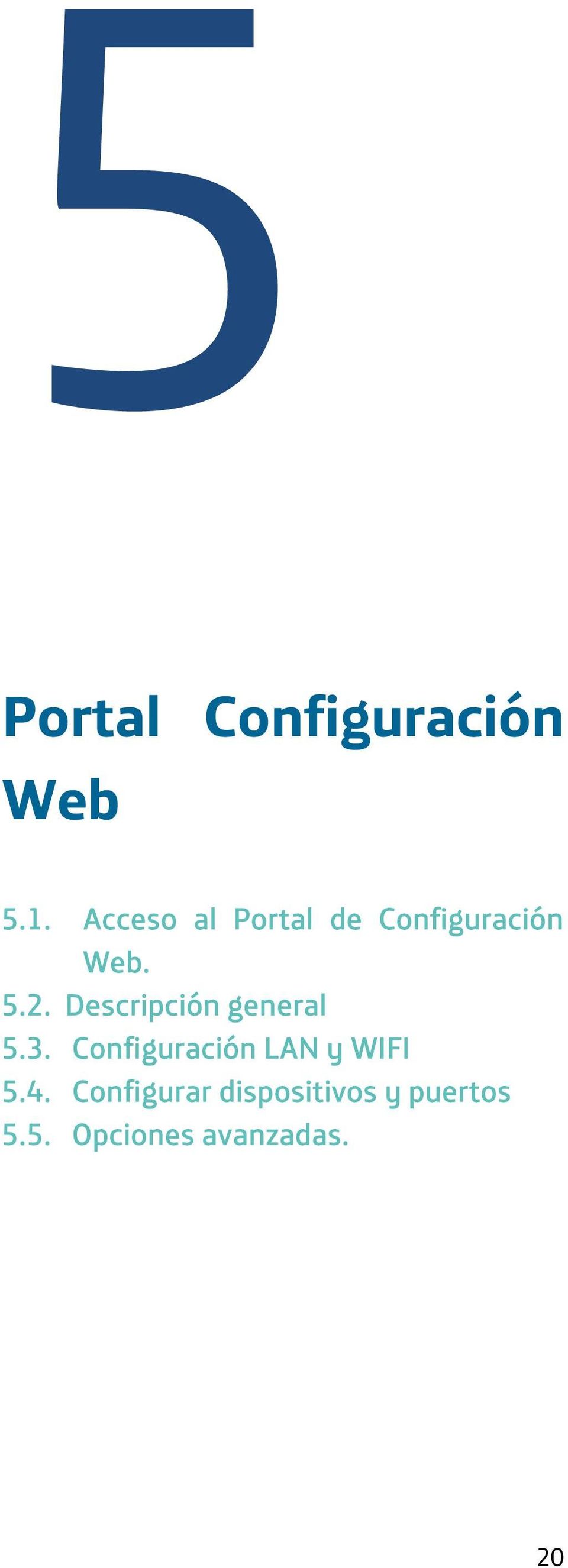 Descripción general Configuración LAN y WIFI