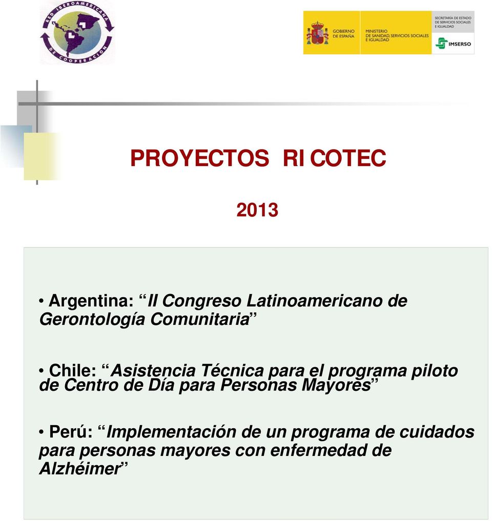 piloto de Centro de Día para Personas Mayores Perú: Implementación