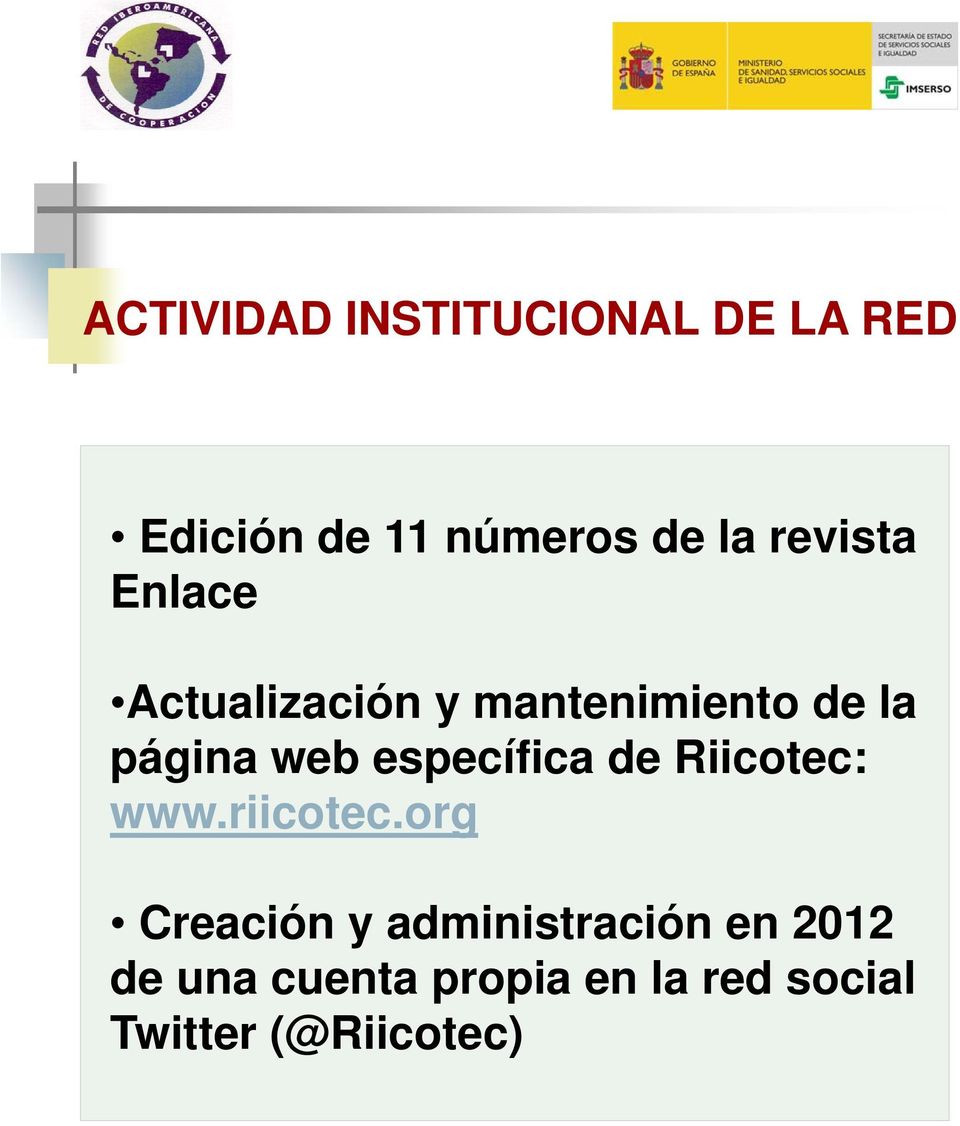 específica de Riicotec: www.riicotec.