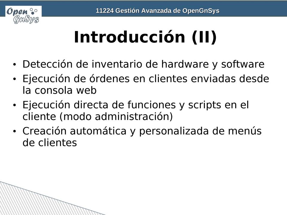 Ejecución directa de funciones y scripts en el cliente (modo