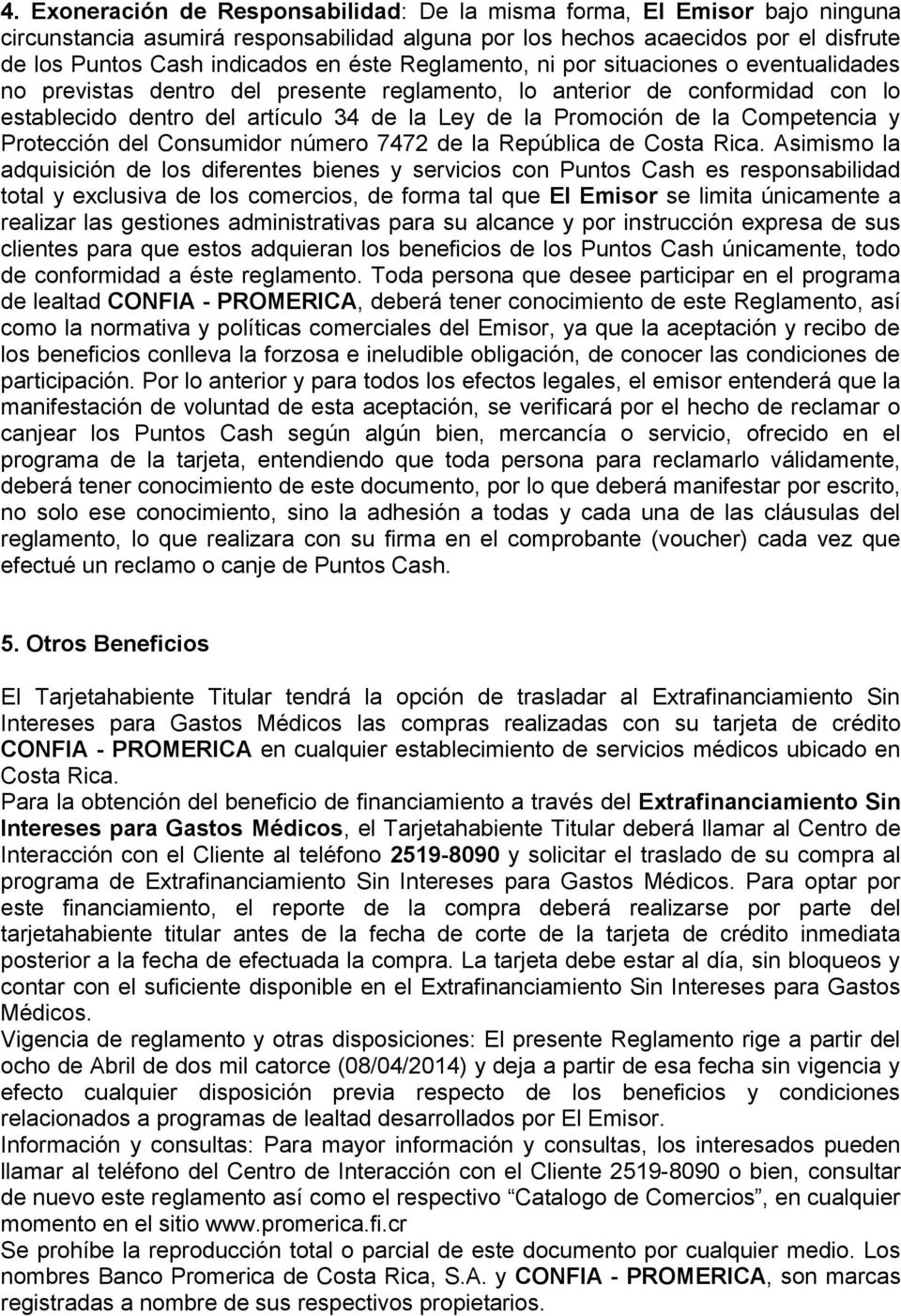 Competencia y Protección del Consumidor número 7472 de la República de Costa Rica.