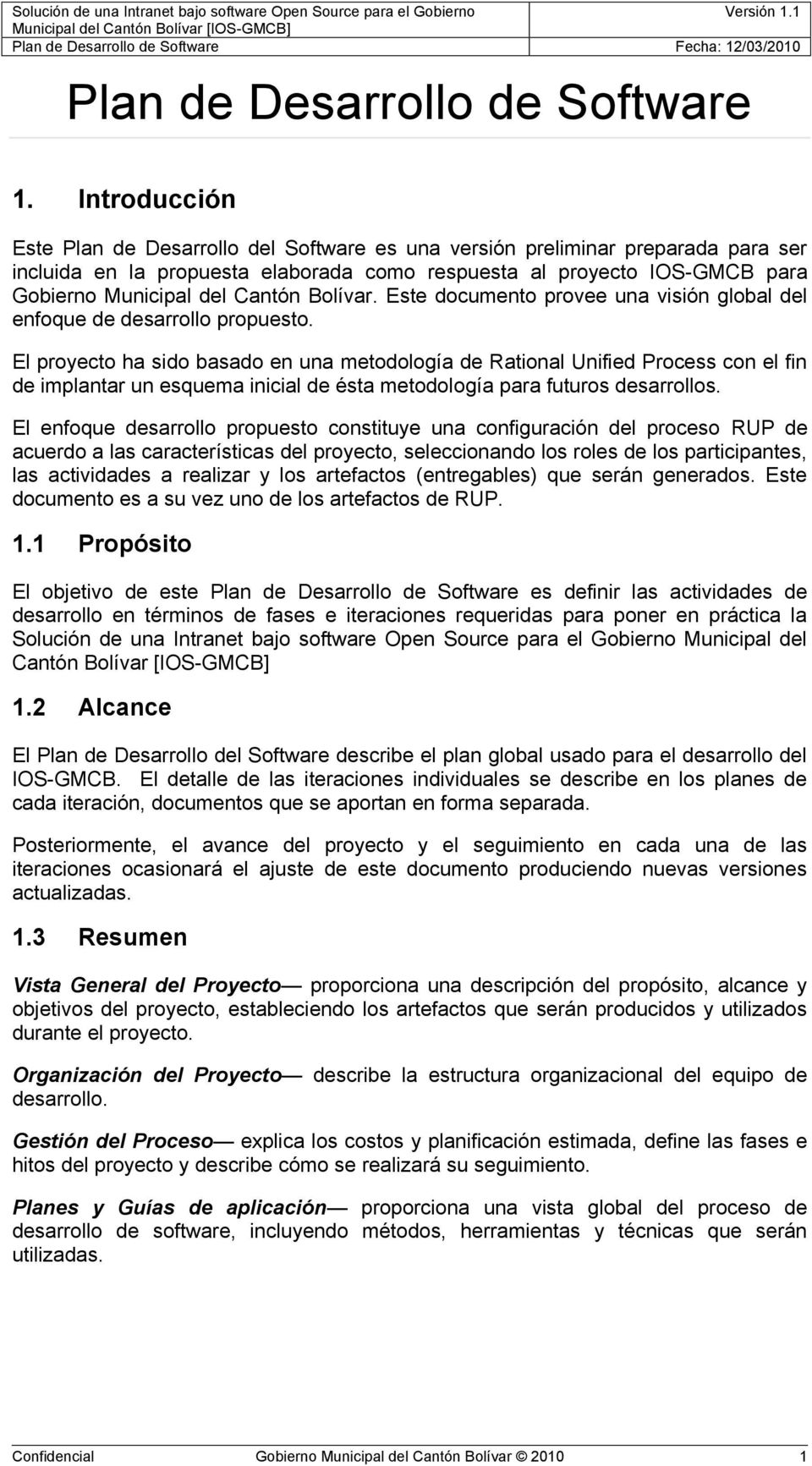Cantón Bolívar. Este documento provee una visión global del enfoque de desarrollo propuesto.