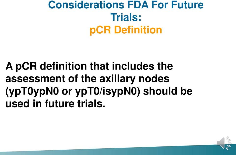 the assessment of the axillary nodes