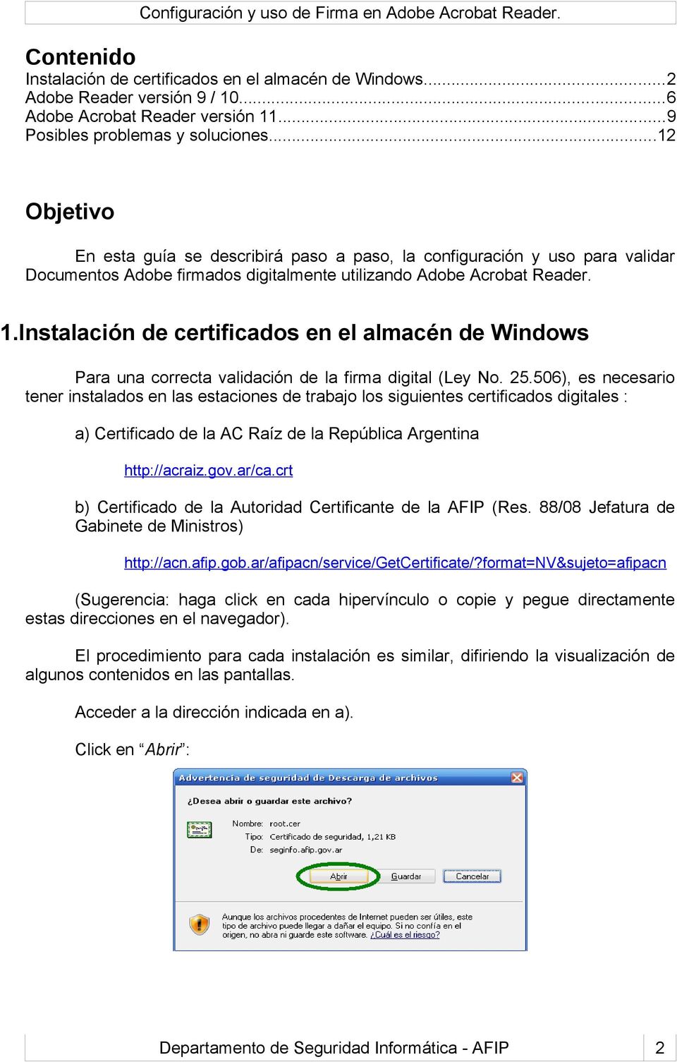 Instalación de certificados en el almacén de Windows Para una correcta validación de la firma digital (Ley No. 25.
