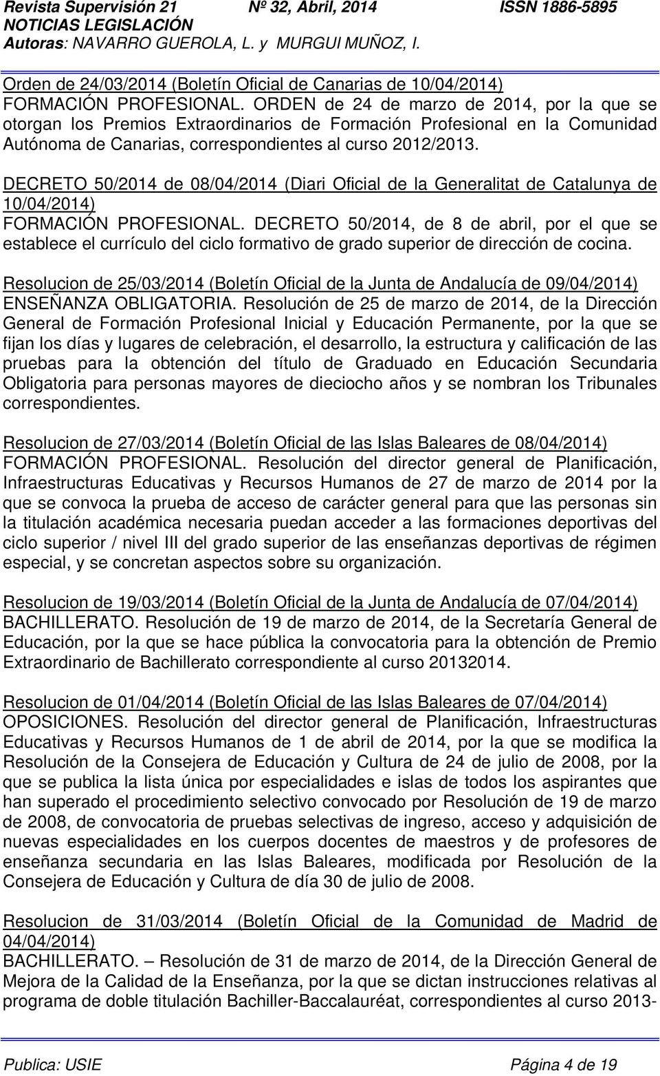 DECRETO 50/2014 de 08/04/2014 (Diari Oficial de la Generalitat de Catalunya de 10/04/2014) FORMACIÓN PROFESIONAL.