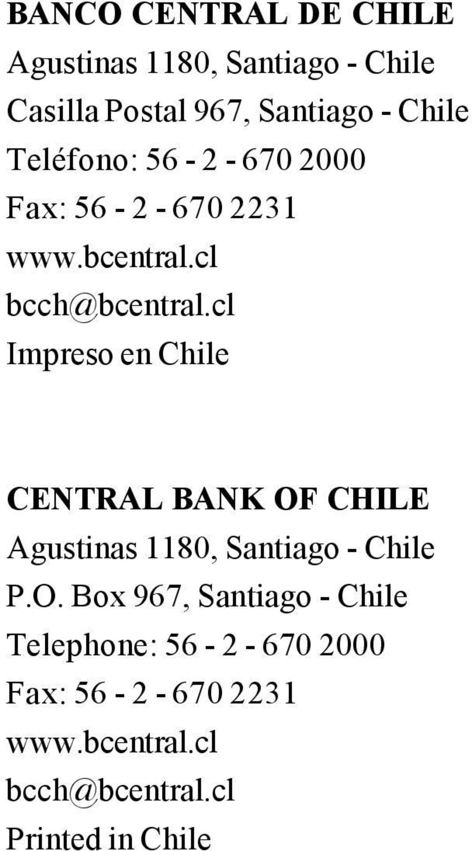cl Impreso en Chile 2 CENTRAL BANK OF