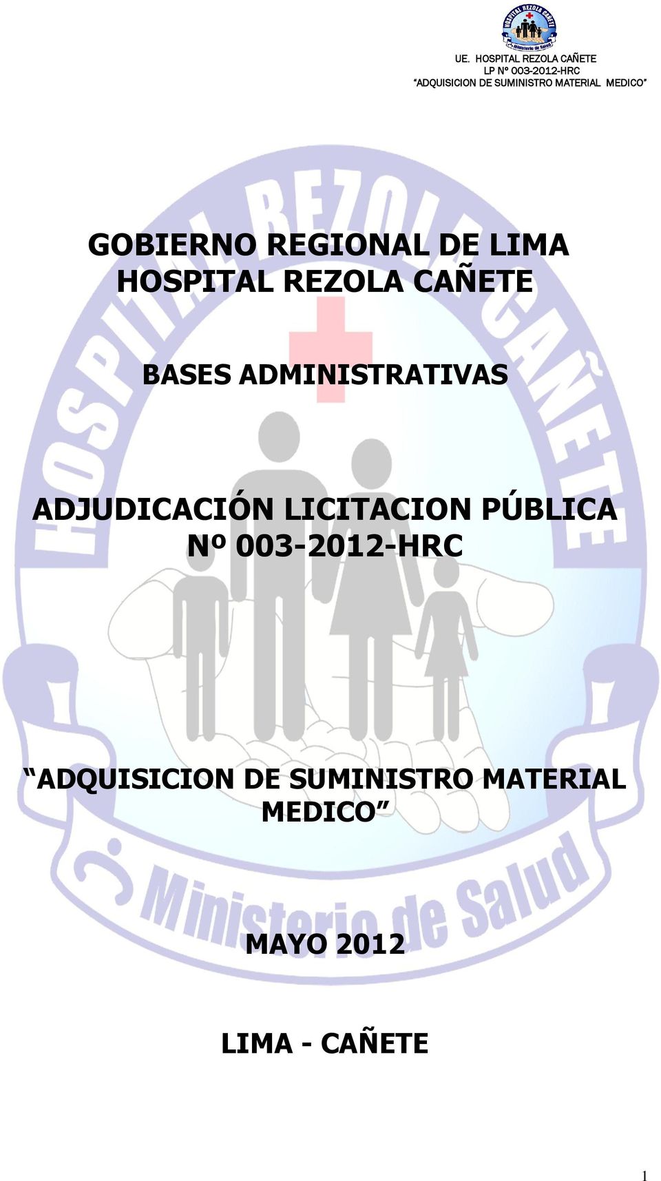 LICITACION PÚBLICA Nº 003-2012-HRC ADQUISICION