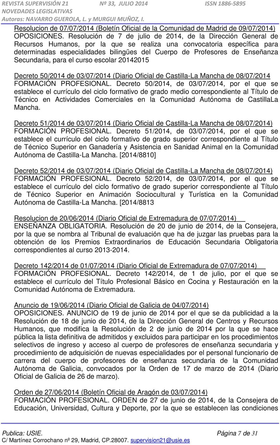 Enseñanza Secundaria, para el curso escolar 20142015 Decreto 50/2014 de 03/07/2014 (Diario Oficial de Castilla-La Mancha de 08/07/2014 FORMACIÓN PROFESIONAL.