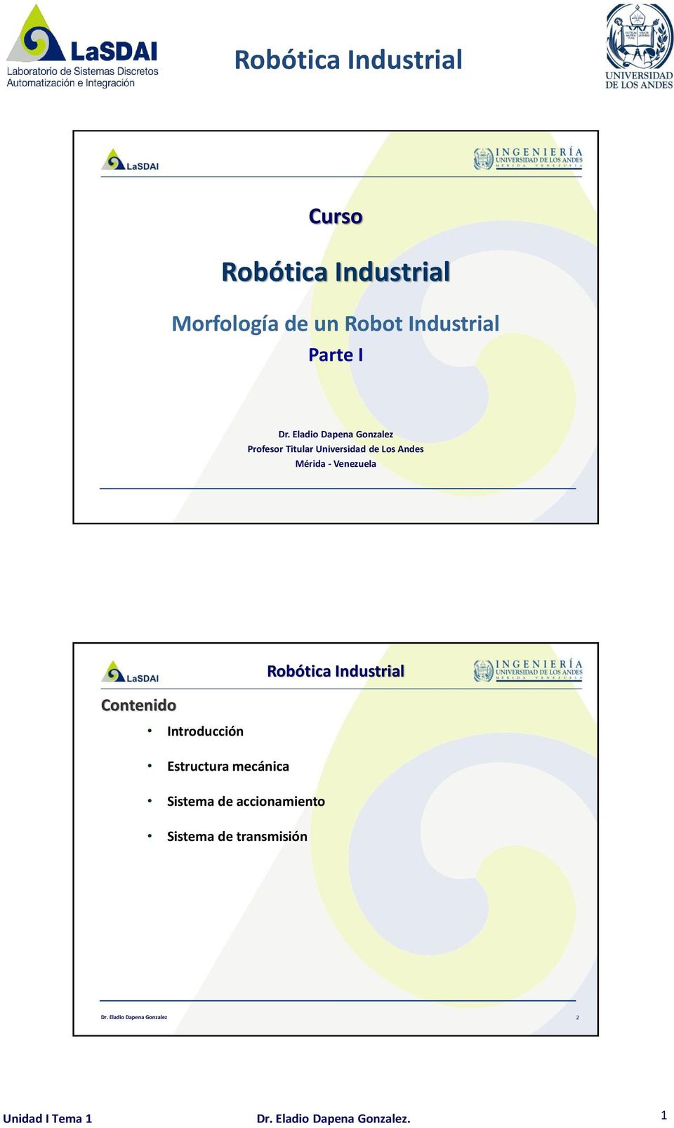 Venezuela Robótica Industrial Contenido Introducción