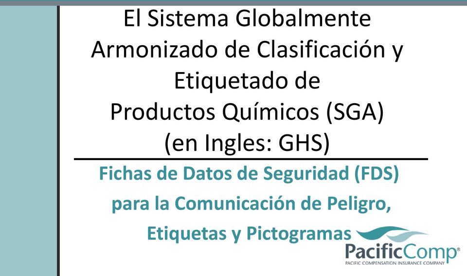 (SGA) (en Ingles: GHS) Fichas de Datos de