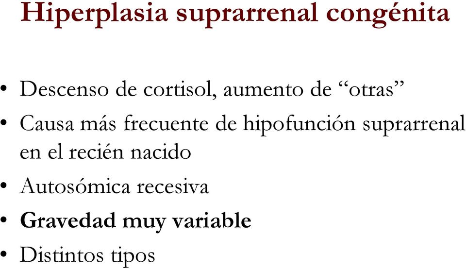 hipofunción suprarrenal en el recién nacido