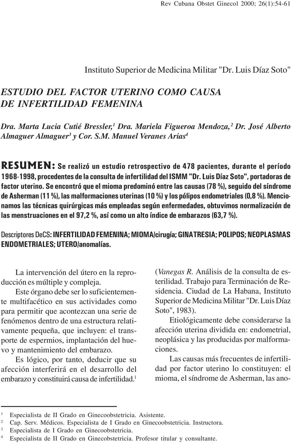 Luis Díaz Soto", portadoras de factor uterino.