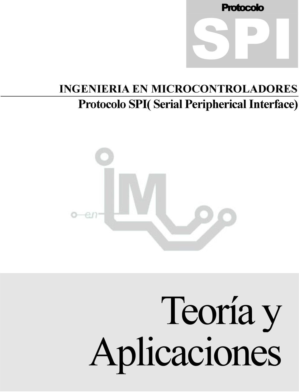 SPI( Serial Peripherical