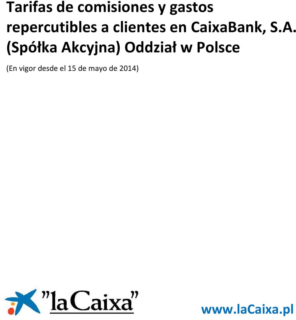 CaixaBank, S.A.