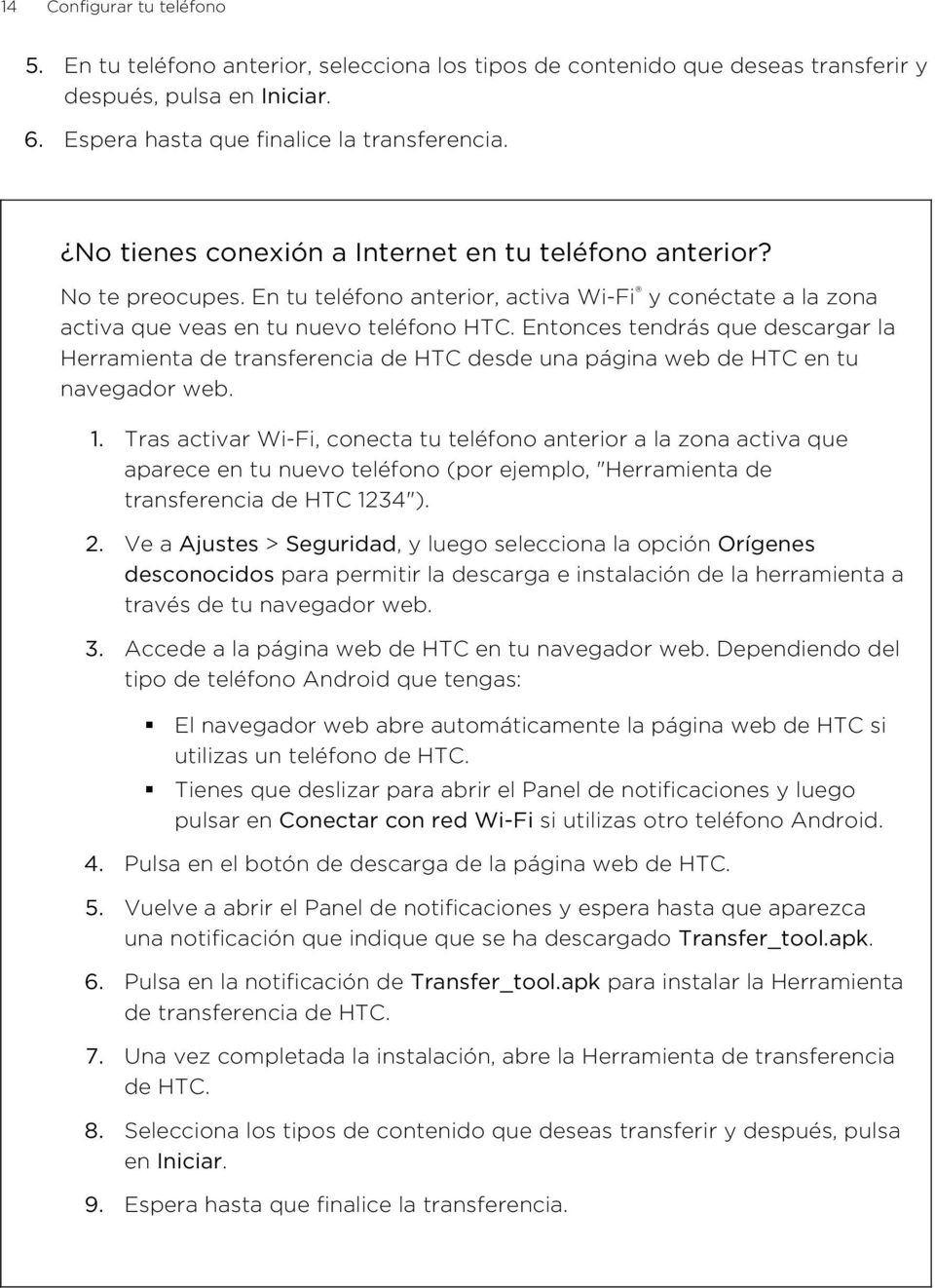 Entonces tendrás que descargar la Herramienta de transferencia de HTC desde una página web de HTC en tu navegador web. 1.