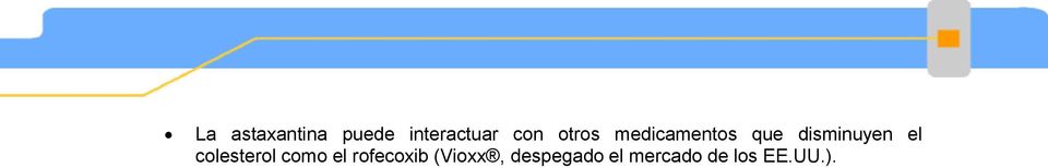 colesterol como el rofecoxib (Vioxx,