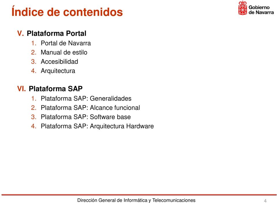 Plataforma SAP 1. Plataforma SAP: Generalidades 2.