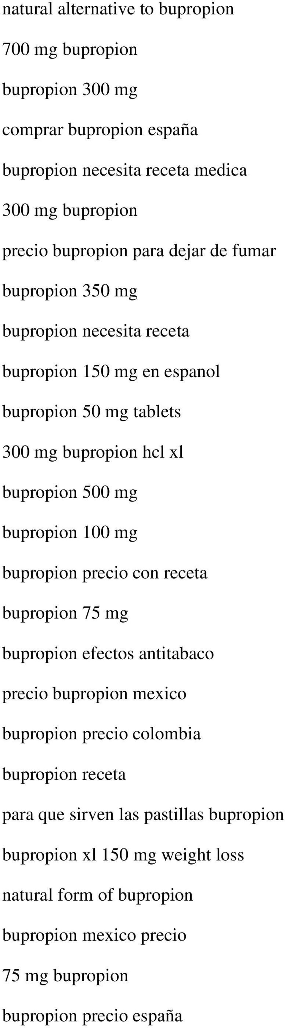 bupropion 100 mg bupropion precio con receta bupropion 75 mg bupropion efectos antitabaco precio bupropion mexico bupropion precio colombia bupropion receta