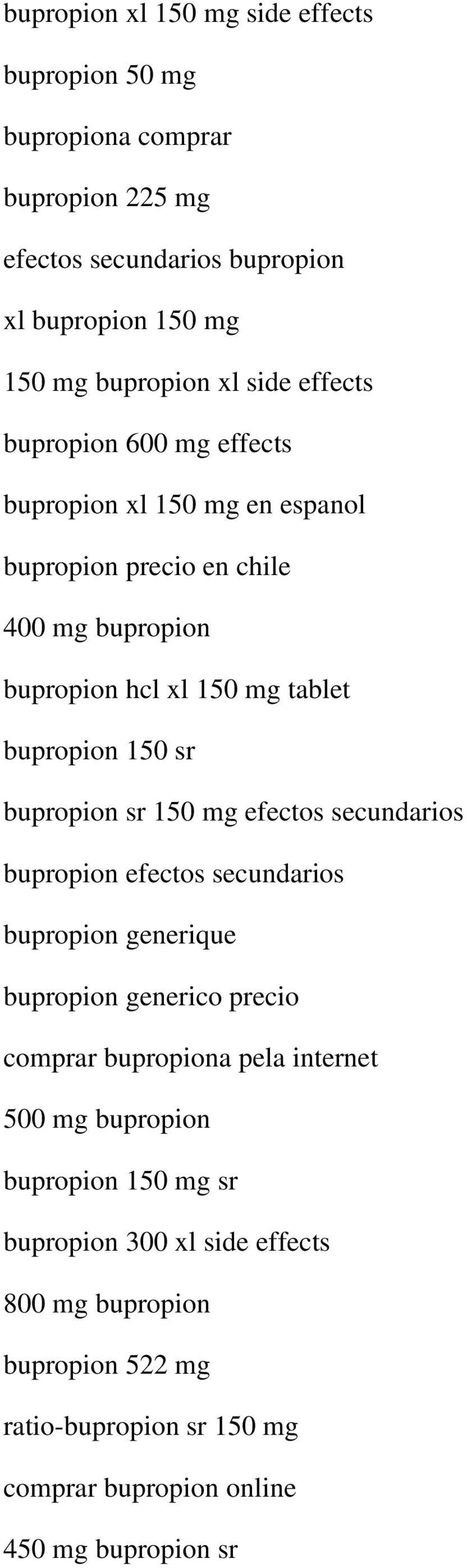 sr bupropion sr 150 mg efectos secundarios bupropion efectos secundarios bupropion generique bupropion generico precio comprar bupropiona pela internet 500 mg