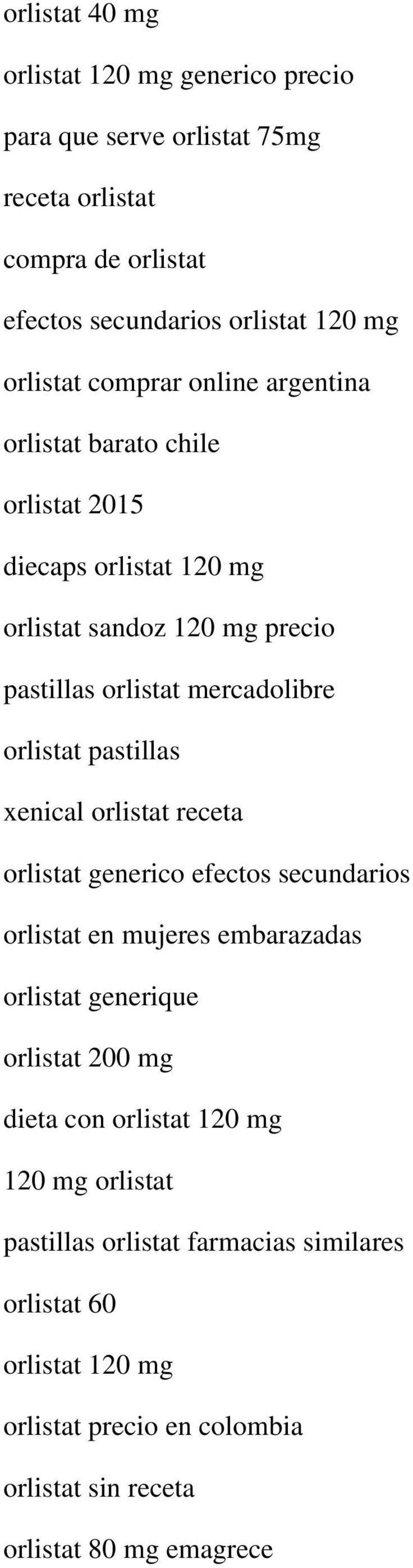 pastillas xenical orlistat receta orlistat generico efectos secundarios orlistat en mujeres embarazadas orlistat generique orlistat 200 mg dieta con orlistat