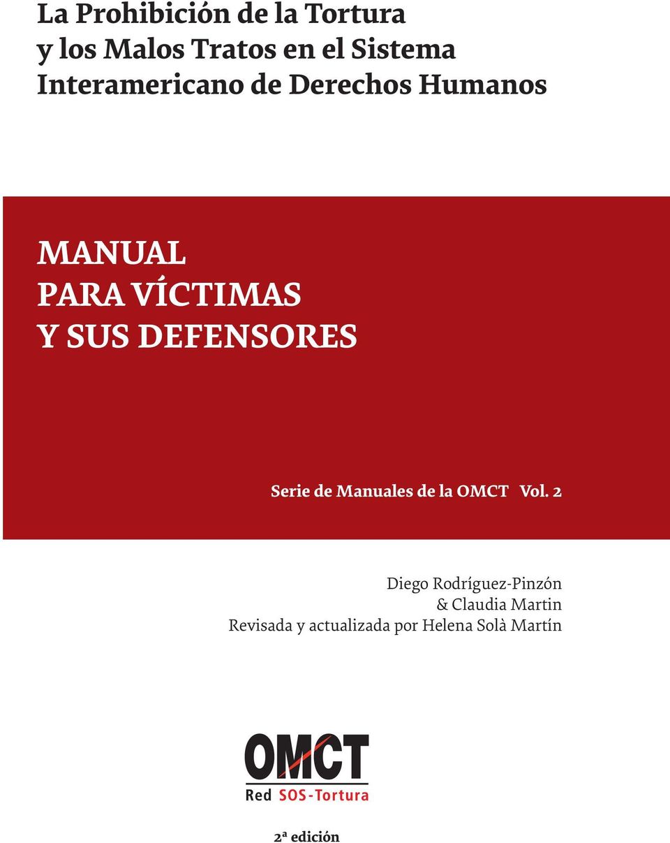 DEFENSORES Serie de Manuales de la OMCT Vol.