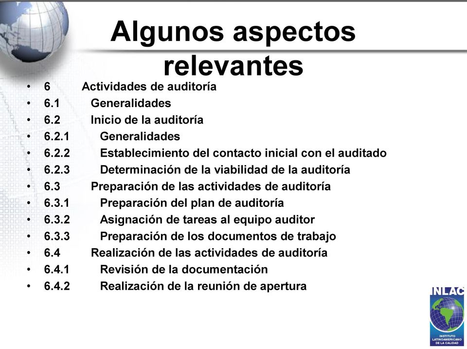3.2 Asignación de tareas al equipo auditor 6.3.3 Preparación de los documentos de trabajo 6.