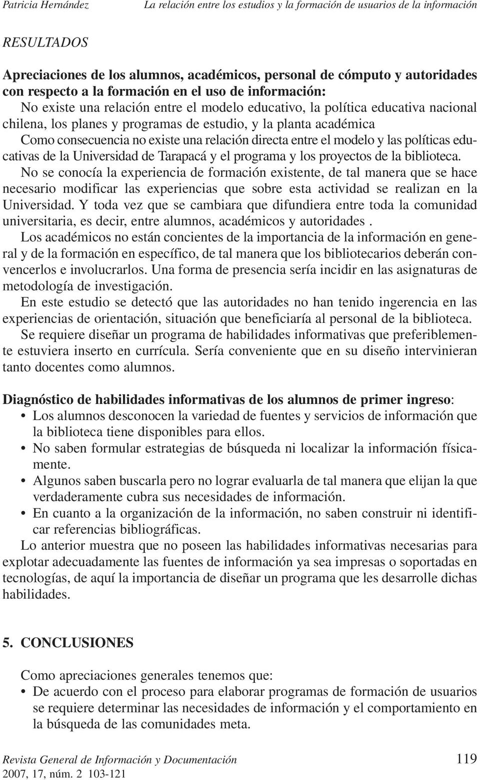 Universidad de Tarapacá y el programa y los proyectos de la biblioteca.